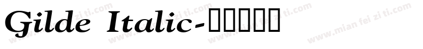 Gilde Italic字体转换